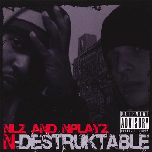 Cover for Nlz &amp; Nplayz · N-destrukable (CD) (2007)