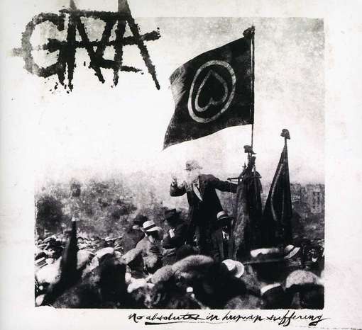 No Absolutes in Human Suffering - Gaza - Musikk - METAL - 0856443002688 - 28. august 2012