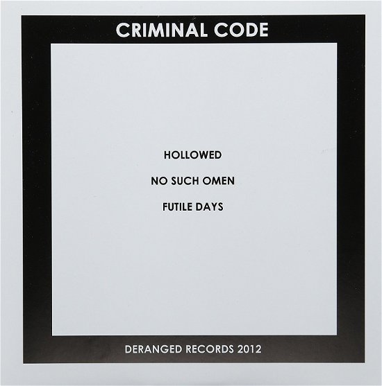 Cover for Criminal Code · Hollowed (LP) (2015)