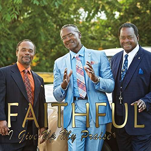 I Give Up My Praise - Richard Brown - Music - Faithful - 0888295455688 - June 8, 2016