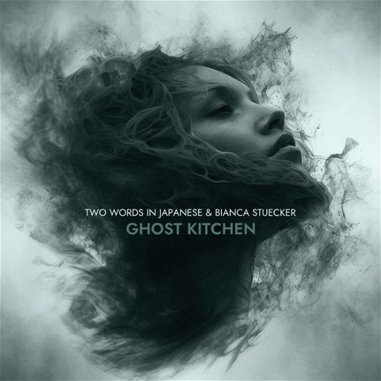 Cover for Two Words in Japanese &amp; Bianca Stucker · Ghost Kitchen (CD) (2023)
