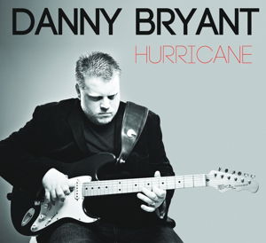 Cover for Danny Bryant · Hurricane [lp] (LP) (2020)