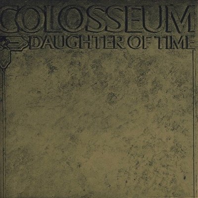 Cover for Colosseum · Daughter Of Time (CD) [Japan Import edition] (2022)