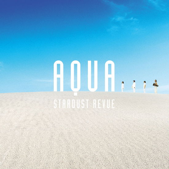 Aqua - Stardust Revue - Music - NIPPON COLUMBIA CO. - 4549767055688 - December 19, 2018