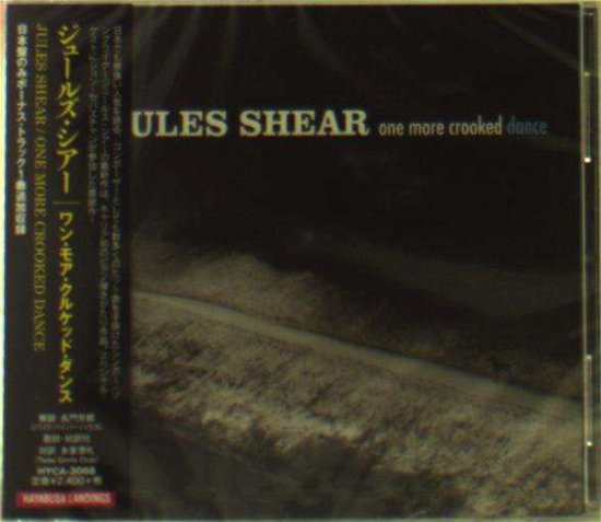 Cover for Jules Shear · One More Crooked Dance (CD) [Japan Import edition] (2018)