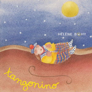 Cover for Helene Bohy · Tangonino (CD) [Japan Import edition] (2013)