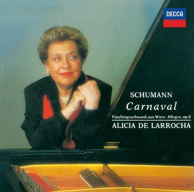 Cover for Alicia De Larrocha · Schumann: Carnaval (CD) [Japan Import edition] (2022)