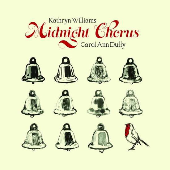 Midnight Chorus - Kathryn Williams / Carol Duffy - Musik - ONE LITTLE INDIAN - 5016958099688 - 3. Dezember 2021