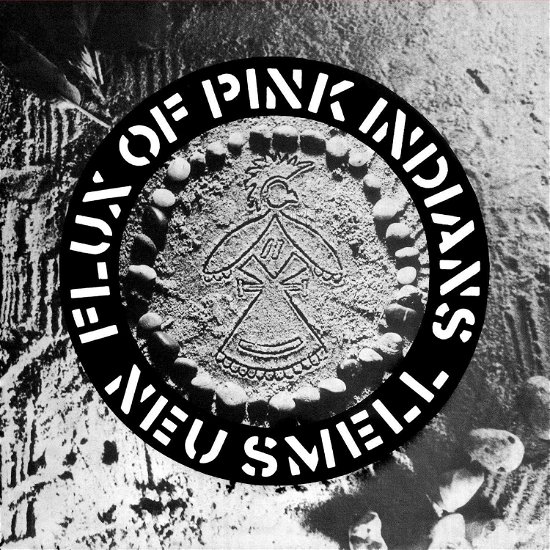 Flux Of Pink Indians · Neu Smell (LP) (2024)