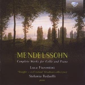 Complete Works for Cello & Piano - Mendelssohn-bartholdy / Fiorentini / Redaelli - Musik - BRI - 5028421943688 - 31. juli 2012