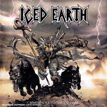 Cover for Iced Earth · Something Wicked This Way (CD) [Bonus Tracks edition] (2011)