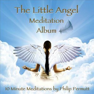 Cover for Philip Permutt · Little Angel Meditation Album (CD) (2013)