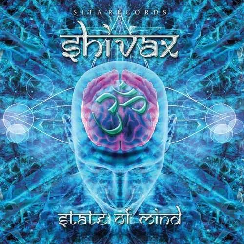 State of Mind - Shivax - Musique - SITA - 5412885065688 - 30 juillet 2013