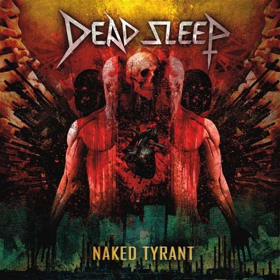 Dead Sleep · Naked Tyrant (CD) [Digipak] (2022)