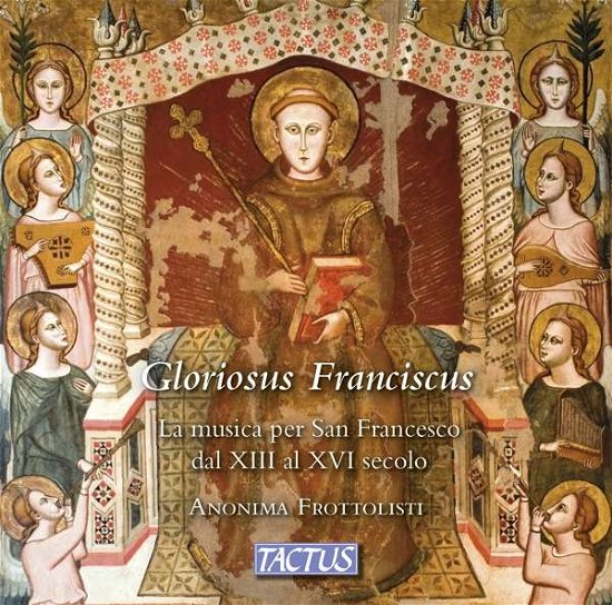 Cover for Anonima Frottolisti · Gloriosus Franciscus (CD) (2018)