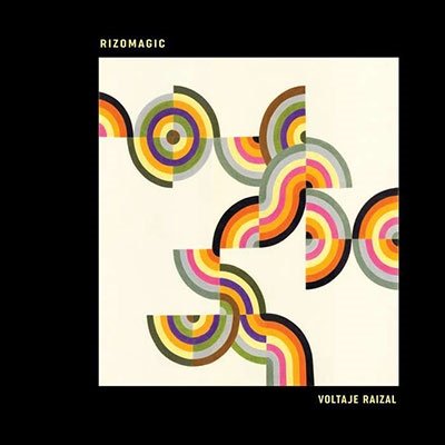 Cover for Rizomagic · Voltaje Raizal (LP) (2021)