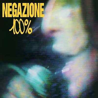 Cover for Negazione · 100% (LP) (2022)