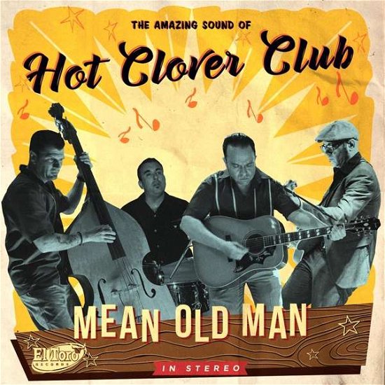 Cover for Hot Clover Club · Mean Old Man (CD) (2018)