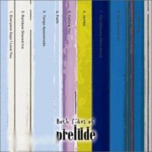 Cover for Prelude · Both Sides of Prelude (CD) (2011)