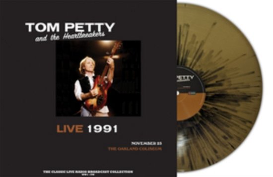 Cover for Tom Petty &amp; the Heartbreakers · Live 1991 At The Oakland Coliseum (Gold / Black Splatter Vinyl) (LP) (2022)