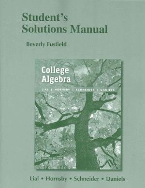 Cover for Margaret Lial · Student's Solutions Manual for College Algebra (Taschenbuch) (2016)