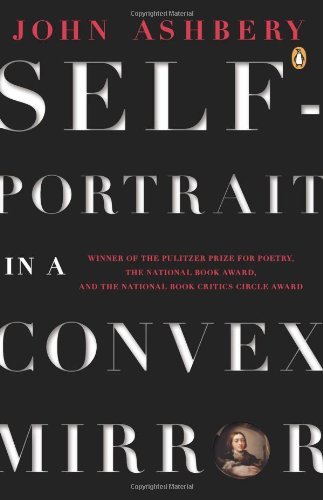 Cover for John Ashbery · Ashbery John : Self-Portrait in A Convex Mirror (R/I) - Penguin Poets (Pocketbok) (1990)