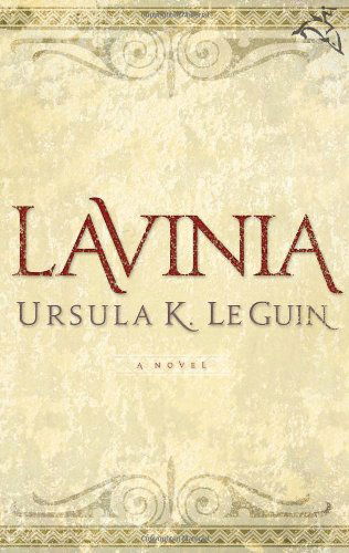 Cover for Le Guin Ursula K. Le Guin · Lavinia (Paperback Book) (2009)