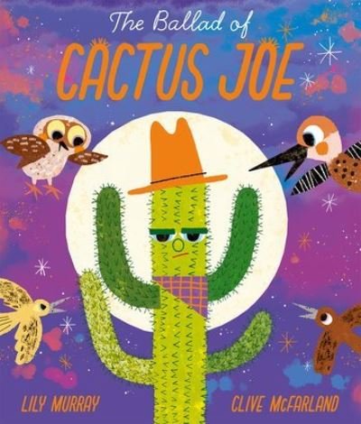 Cover for Lily Murray · The Ballad of Cactus Joe (Paperback Bog) (2024)
