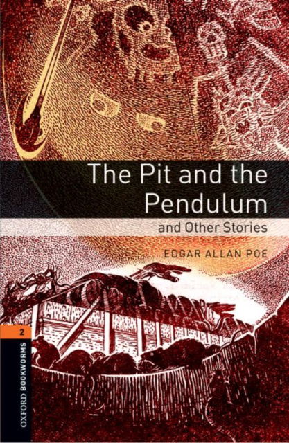 Cover for Edgar Allen Poe · Oxford Bookworms Library: Level 2:: The Pit and the Pendulum and Other Stories Audio Pack - Oxford Bookworms Library (Book) (2016)