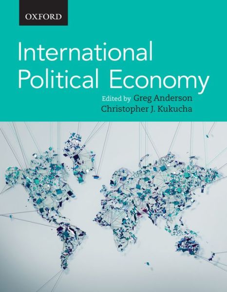 Cover for Christopher J. Kukucha · International Political Economy (Book) (2015)