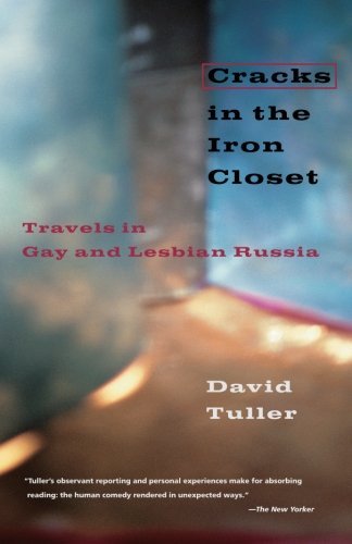 Cover for David Tuller · Cracks in the Iron Closet: Travels in Gay and Lesbian Russia (Paperback Book) (1997)