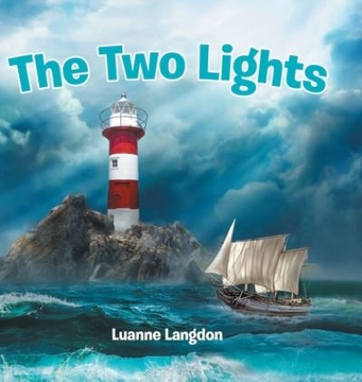 Cover for Luanne Langdon · Two Lights (Book) (2022)