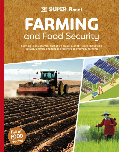 Cover for Dk · DK Super Planet Farming and Food Security - DK Super Planet (Paperback Book) (2025)