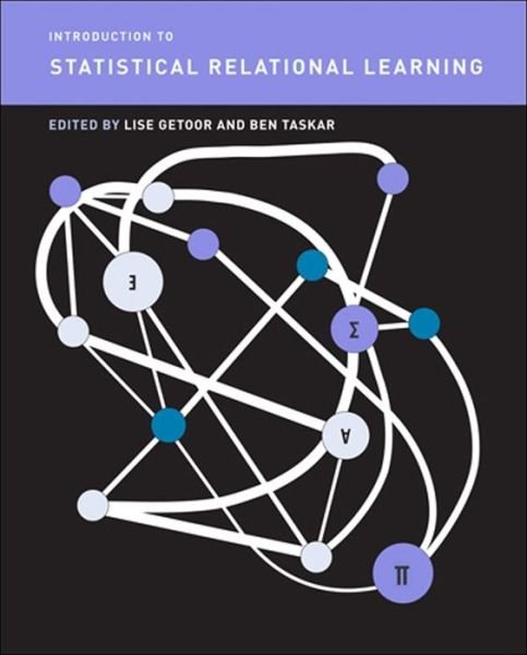 Cover for Lise Getoor · Introduction to Statistical Relational Learning (Paperback Book) (2019)