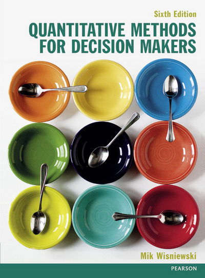 Cover for Mik Wisniewski · Quantitative Methods for Decision Makers (Paperback Book) [6 Student edition] (2016)