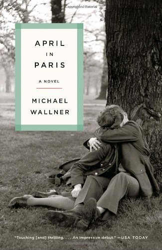 Cover for Michael Wallner · April in Paris (Pocketbok) [Reprint edition] (2008)