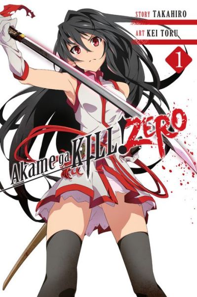 Cover for Takahiro · Akame Ga Kill! Zero, Vol. 1 (Paperback Book) (2016)