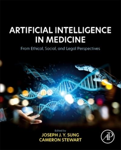 Cover for Artificial Intelligence in Medicine: From Ethical, Social, and Legal Perspectives (Paperback Book) (2024)