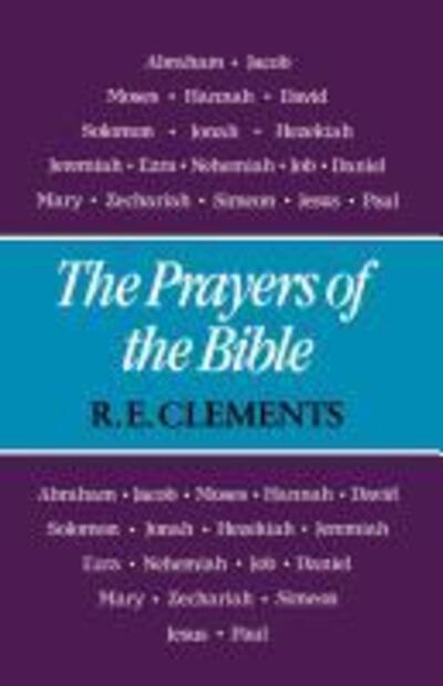 Cover for R. E. Clements · The Prayers of the Bible (Paperback Book) (2012)