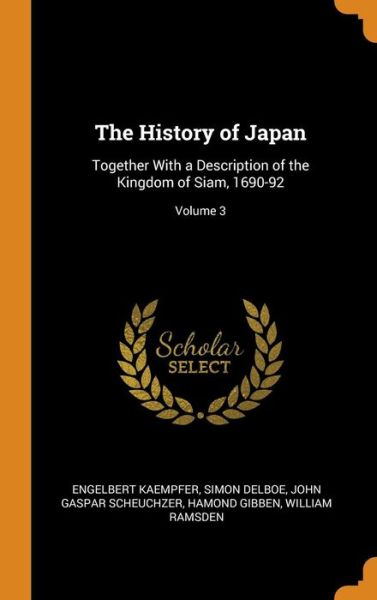 Cover for Engelbert Kaempfer · The History of Japan (Hardcover Book) (2018)