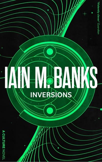Cover for Iain M. Banks · Inversions - Culture (Paperback Bog) (2023)
