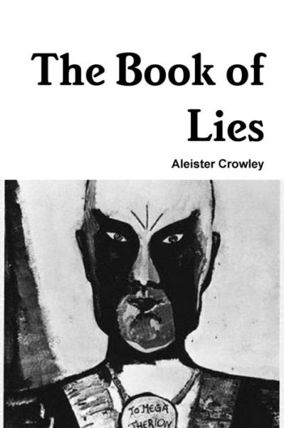 Cover for Aleister Crowley · The Book of Lies (Paperback Bog) (2019)