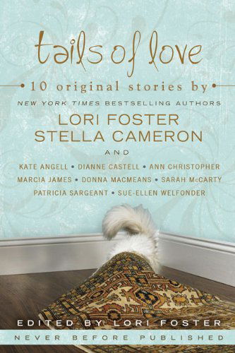 Cover for Lori Foster · Tails of Love (Paperback Bog) (2009)