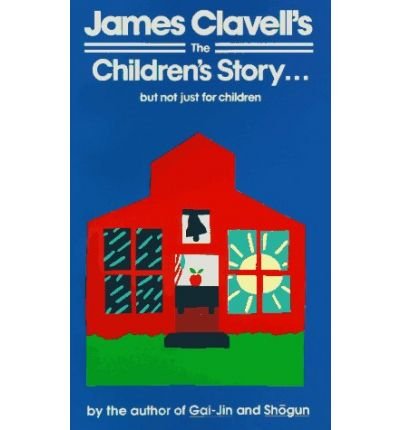 Cover for James Clavell · The Children's Story (Taschenbuch) (1989)