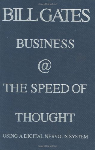Cover for Bill Gates · Business at the Speed of Thought: Using a Digital Nervous System (Hardcover Book) [First edition] (2001)