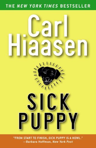 Cover for Carl Hiaasen · Sick Puppy (Paperback Book) (2005)