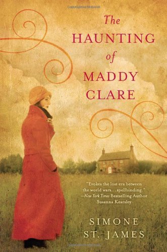 Cover for Simone St. James · The Haunting of Maddy Clare (Paperback Bog) [1 Original edition] (2012)