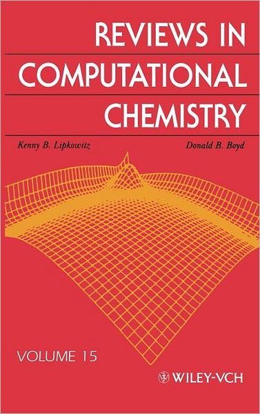 Cover for KB Lipkowitz · Reviews in Computational Chemistry, Volume 15 - Reviews in Computational Chemistry (Innbunden bok) [Volume 15 edition] (2000)