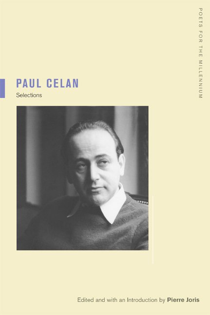 Cover for Paul Celan · Paul Celan: Selections - Poets for the Millennium (Pocketbok) (2005)