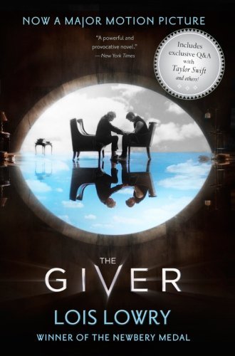 Cover for Lois Lowry · The Giver Movie Tie-in Edition: A Newbery Award Winner - Giver Quartet (Pocketbok) [Mti edition] (2014)